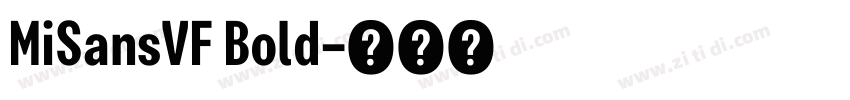 MiSansVF Bold字体转换